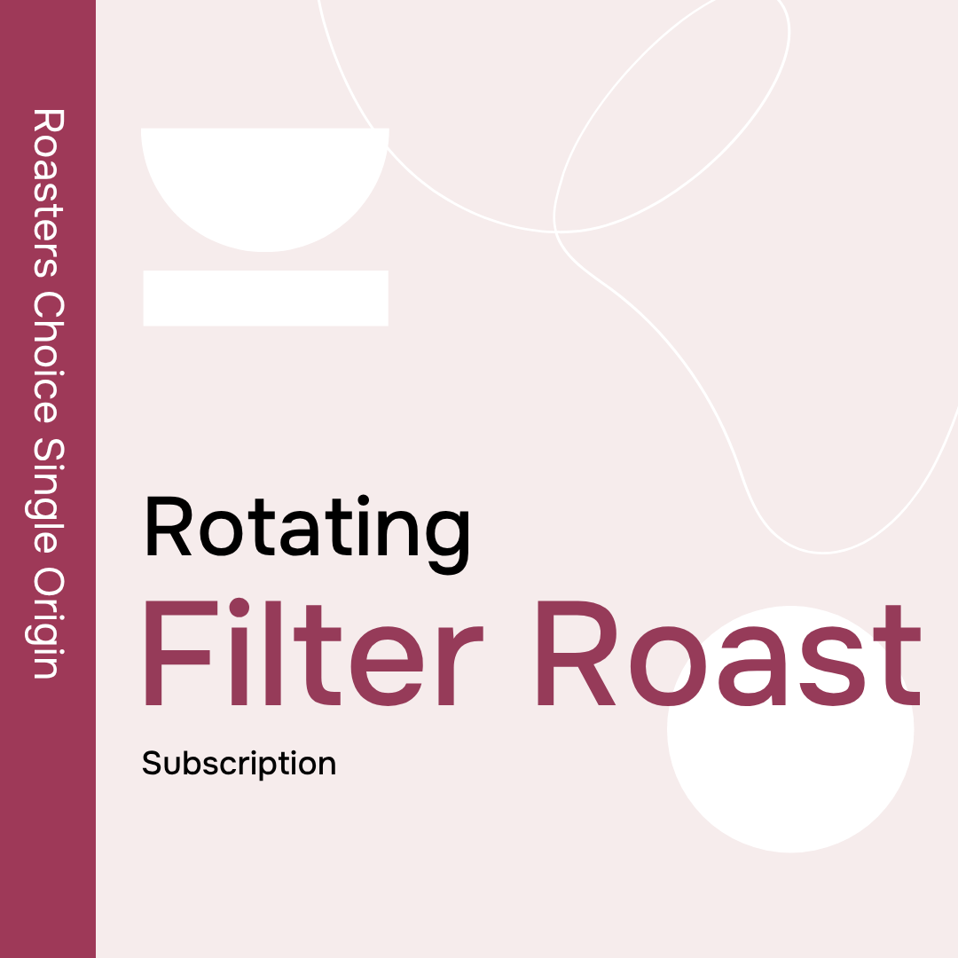 Rotating Filter Roast