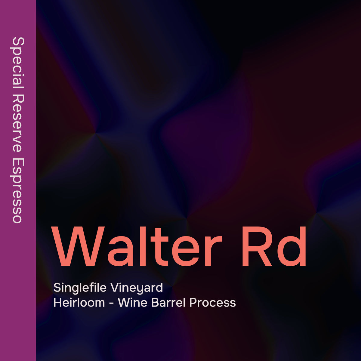 Walter Rd - Espresso